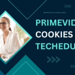 Prime Video Cookies TechEduByte: Everything You Need to Know